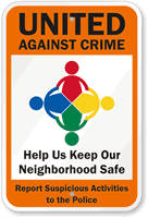 Neighborhood United Against Crime Sign