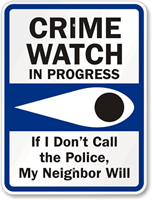 Neighborhood Watch Sign