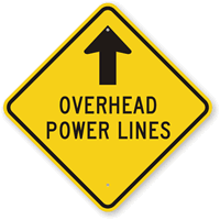 Overhead Power Lines with Up Arrow Sign