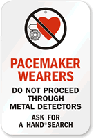 Pacemaker Wearers Sign