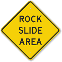 Rock Slide Area Sign