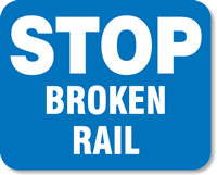 STOP Broken Rail Road Clamp Sign