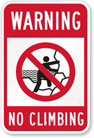 Warning No Climbing Sign
