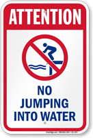 Attention No Jumping Into Water Sign