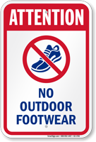 Attention No Outdoor Footwear Water Safety Sign