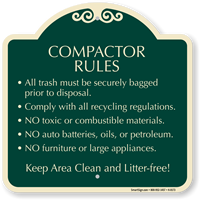 Compactor Rules No Toxic or combustible Materials Sign