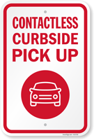 Contactless Curbside Pickup Sign