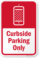 Curbside Parking Only Sign
