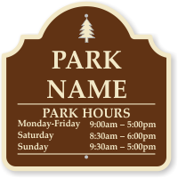 Custom Designer Campground And Park Hours Sign