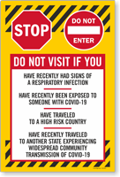 Do Not Visit Respiratory Infection Medical Safety Sign