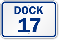 Loading Dock Number ID 17 Sign