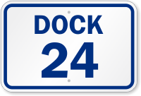 Loading Dock Number 24 Sign