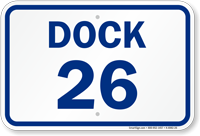 Loading Dock Number 26 Sign
