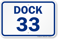 Loading Dock Number 33 Sign