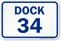 Loading Dock Number 34 Sign
