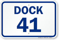 Loading Dock Number 41 Sign