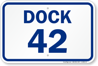 Loading Dock Number 42 Sign