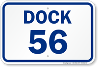 Loading Dock Number 56 Sign