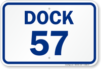 Loading Dock Number 57 Sign