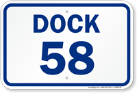 Loading Dock Number 58 Sign