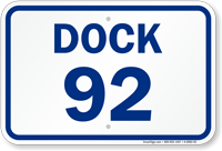 Loading Dock Number 92 Sign