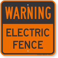 Electric Fence Warning Sign