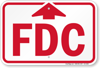 FDC With Upward Arrow Fire Department Connection Sign