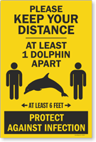Keep Your Distance At Least 1 Dolphin Apart Sidewalk Sign Panel