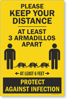 Keep Your Distance At Least 3 Armadillos Apart Sidewalk Sign Panel
