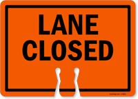 LANE CLOSED Cone Top Warning Sign
