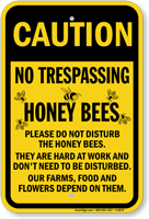 No Trespassing Honey Bees Yard Sign