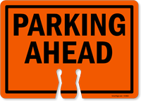 PARKING AHEAD Cone Top Warning Sign