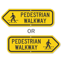 Pedestrian Walkway Sign