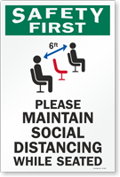 Please Maintain Social Distancing While Seated Sign Panel