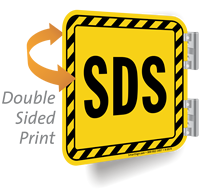 SDS with Striped Border Double Sided Sign