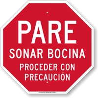 Pare Sonar Bocina Proceder Con Precaucion Spanish Sign