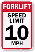 Forklift Speed Limit 10 MPH Sign