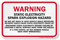 Warning Static Electricity Spark Explosion While Refueling Sign