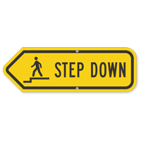 Step Down Sign