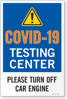 Testing Center Please Turn Off Car Engine Sign