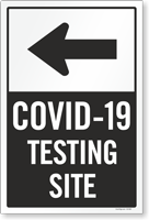 Testing Site Left Arrow Medical Testing Site Sign