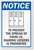 To Prevent The Spread Sharing Lockers Is Prohibited Sign Panel