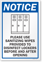 Use Sanitizing Wipes Provided To Disinfect Lockers Sign Panel