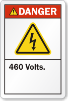 460 Volts ANSI Danger Label