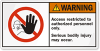 Access Restricted To Authorized Personnel Only Label