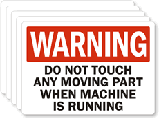 Warning Do Not Touch Moving Part Label