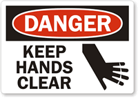 Danger Keep Hands Clear Label