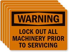Lock Out All Machinery Prior Servicing Warning Label