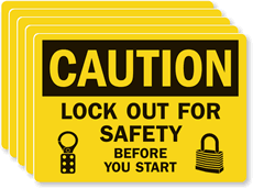 Caution Label: Lockout For Safety Before You Start