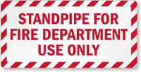 Standpipe For Fire Department Use Only Label